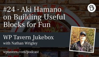 #24 - Aki Hamano on Building Useful Blocks for Fun