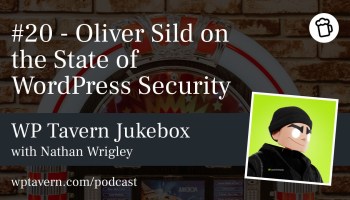 #20 - Oliver Sild on the State of WordPress Security